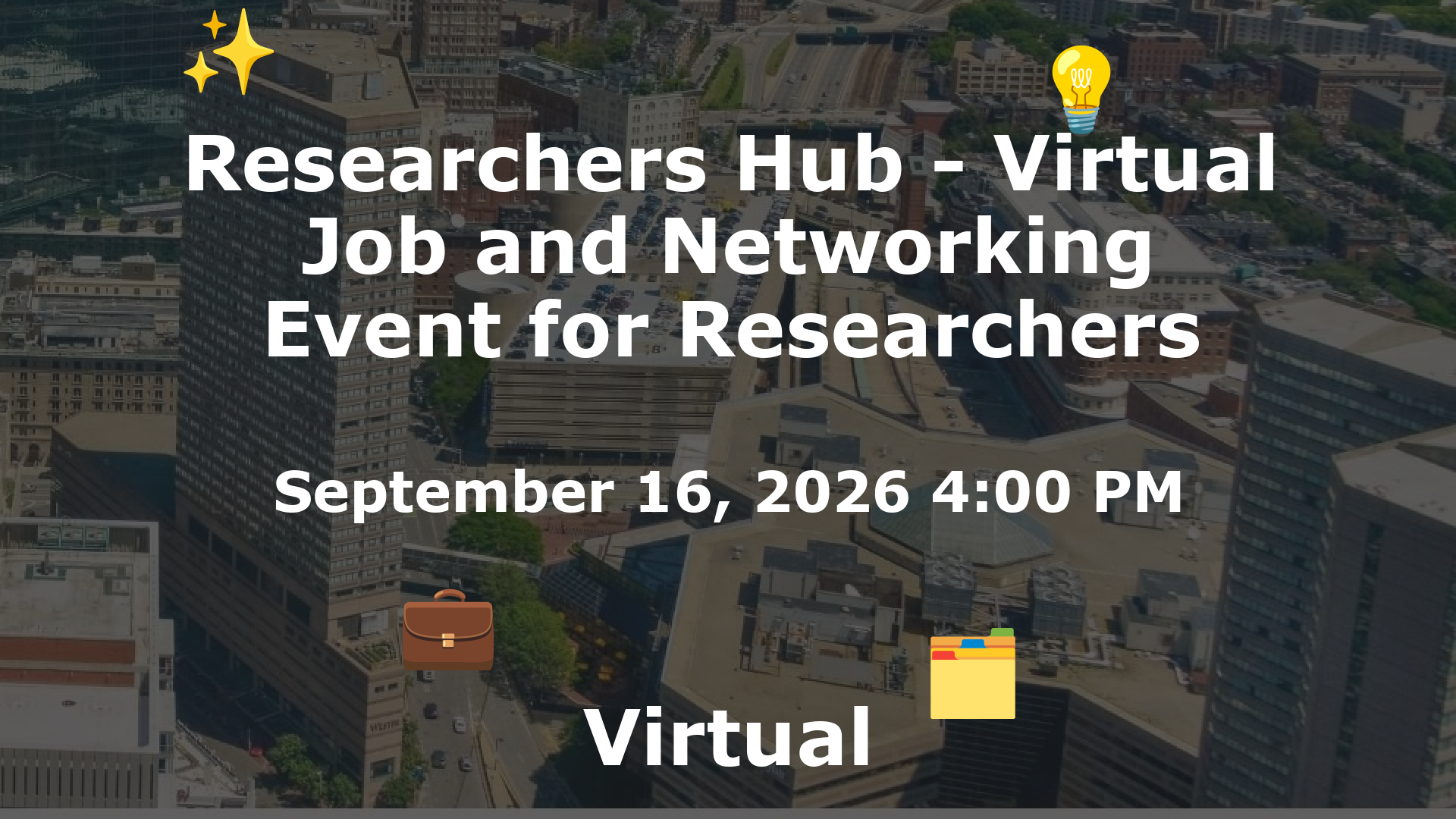 Researchers Hub - Virtual Job and Networking Event for Researchers event image